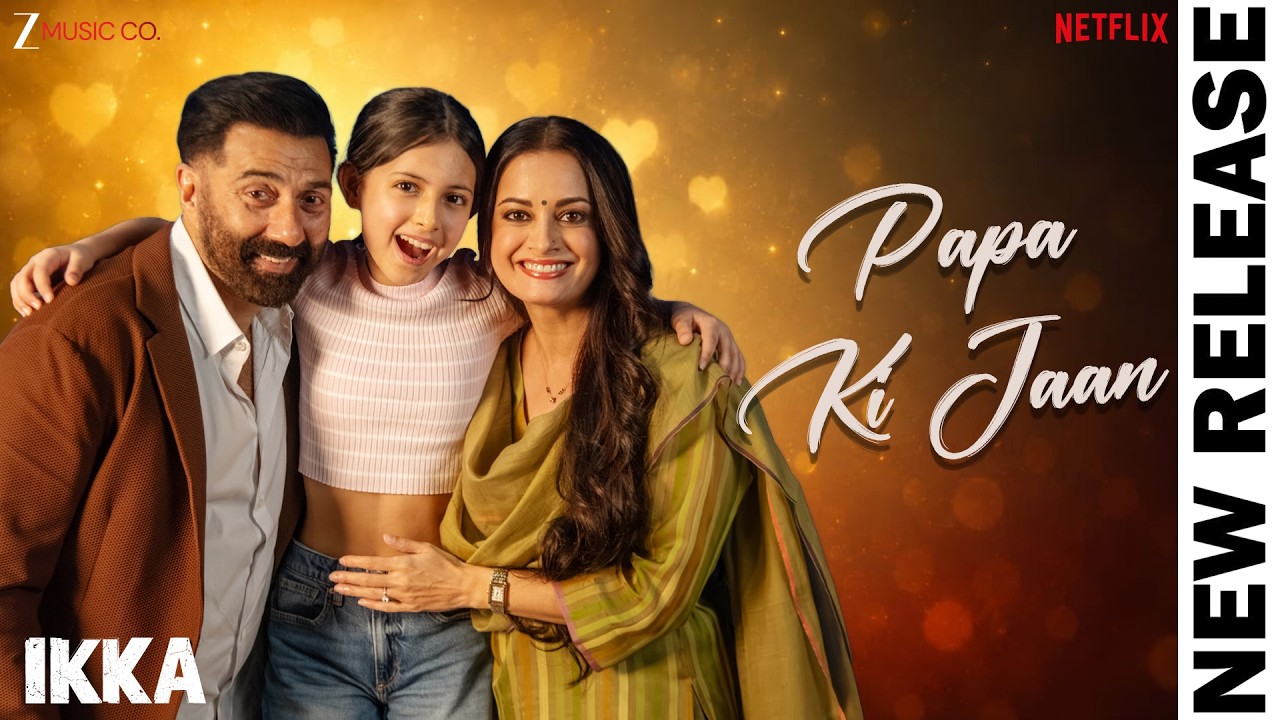 Papa Ki Jaan