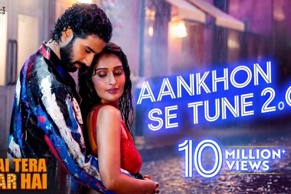 Aankhon Se Tune 2.0