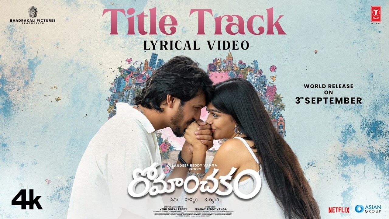 Romanchakam (Title Track)